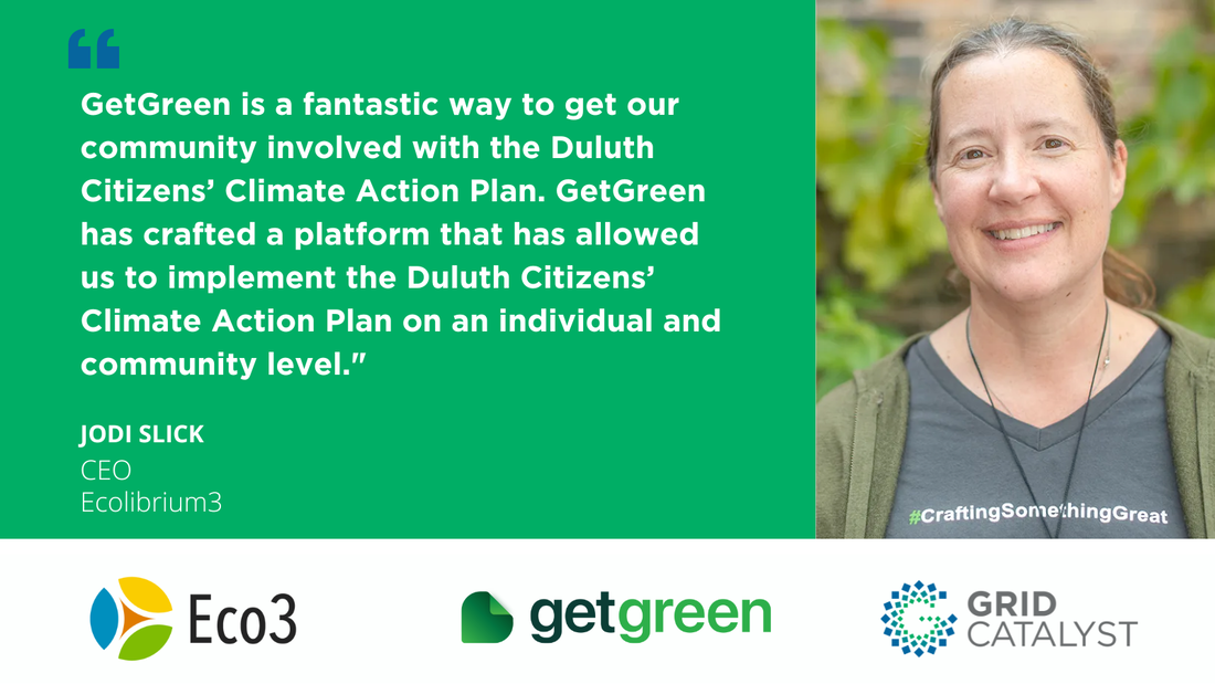 Quote from Jodi Slick about GetGreen Duluth.